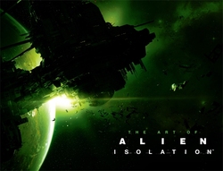 ALIENS -  THE ART OF ALIEN ISOLATION (ENGLISH V.) -  ALIEN ISOLATION