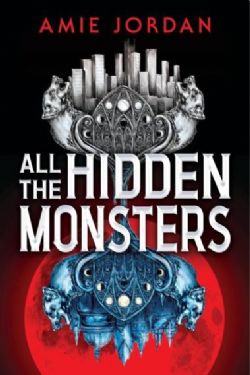 ALL THE HIDDEN MONSTERS -  HC (ENGLISH V.)