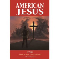 AMERICAN JESUS -  L'ÉLU 01