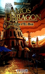 AMOS DARAGON -  LA TOUR D'EL-BAB 05