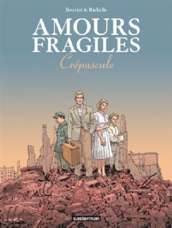 AMOURS FRAGILES -  CRÉPUSCULE (FRENCH V.) 09