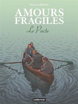 AMOURS FRAGILES -  LA PACTE (FRENCH V.) 08