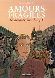 AMOURS FRAGILES -  LE DERNIER PRINTEMPS (NOUVELLE ÉDITION) 01