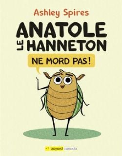 ANATOLE LE HANNETON NE MORD PAS ! -  (FRENCH V.)