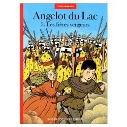 ANGELOT DU LAC 03 - LES FRERES VENGEURS