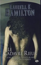 ANITA BLAKE, VAMPIRE HUNTER -  LE CADAVRE RIEUR (FRENCH V.) 02