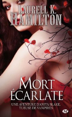 ANITA BLAKE, VAMPIRE HUNTER -  MORT ÉCARLATE (FRENCH V.) 25