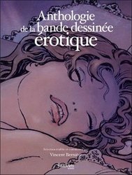 ANTHOLOGIE DE LA BANDE DESSINÉE ÉROTIQUE -  (FRENCH V.)