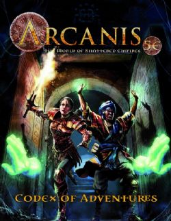 ARCANIS -  CODEX OF ADVENTURES VOL 1 (ENGLISH) 5E -  ADVENTURE 5E