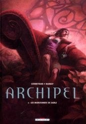 ARCHIPEL -  LES MARCHANDS DE SABLE 02