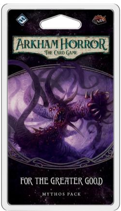 ARKHAM HORROR : THE CARD GAME -  FOR THE GREATER GOOD (ENGLISH) -  THE CIRCLE UNDONE 4
