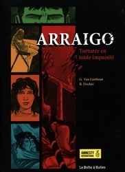 ARRAIGO: TORTURE EN TOUTE IMPUNITE