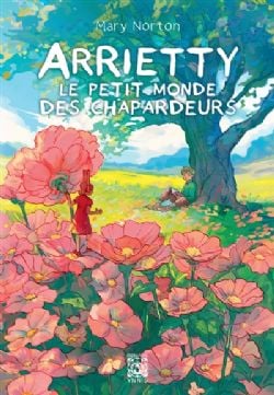 ARRIETTY, LE PETIT MONDE DES CHAPARDEURS -  (FRENCH V.)
