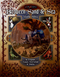 ARS MAGICA -  BETWEEN SAND & SEA - MYTHIC AFRICA