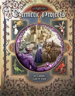 ARS MAGICA -  HERMETIC PROJECTS