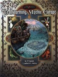 ARS MAGICA -  TRANSFORMING MYTHIC EUROPE