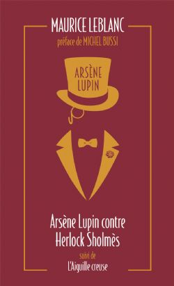 ARSÈNE LUPIN -  ARSÈNE LUPIN CONTRE HERLOCK SHOLMÈS - SUIVI DE L'AIGUILLE CREUSE (POCKET FORMAT) SC 02
