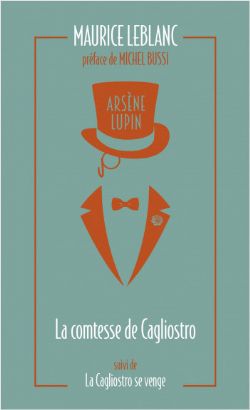 ARSÈNE LUPIN -  LA COMTESSE DE CAGLIOSTRO + LA CAGLIOSTRO SE VENGE (POCKET FORMAT) (FRENCH V.) 10