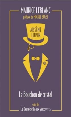 ARSÈNE LUPIN -  LE BOUCHON DE CRISTAL - LA DEMOISELLE AUX YEUX VERTS (POCKET FORMAT) SC 03