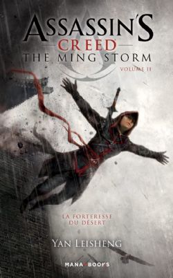 ASSASSIN'S CREED -  -NOVEL- (FRENCH V.) -  MING STORM, THE 02