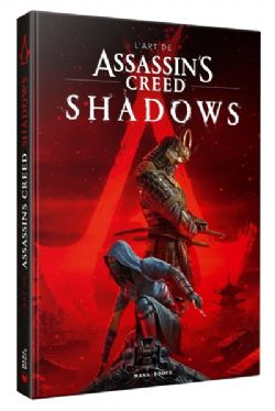 ASSASSIN'S CREED -  L'ART DE ASSASSIN'S CREED SHADOWS (FRENCH V.)