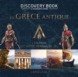 ASSASSIN'S CREED -  LA GRÈCE ANTIQUE -  DISCOVERY BOOK BY ASSASSIN'S CREED