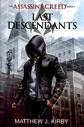 ASSASSIN'S CREED -  LAST DESCENDANTS (FRENCH V.) 01