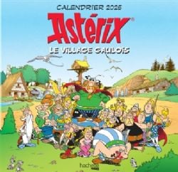 ASTERIX -  CALENDRIER 2025 - LE VILLAGE GAULOIS (FRENCH V.)