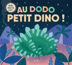 AU DODO PETIT DINO ! -  (FRENCH V.)