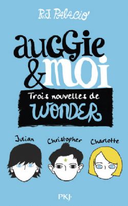 AUGGIE & MOI -  TROIS NOUVELLES DE WONDER