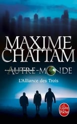 AUTRE-MONDE -  L'ALLIANCE DES TROIS 01