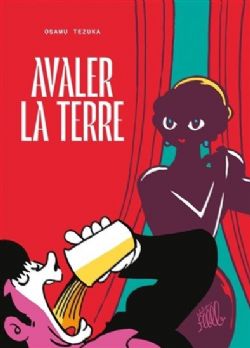 AVALER LA TERRE -  (FRENCH V.)
