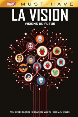 AVENGERS -  LA VISION : VISIONS DU FUTUR (FRENCH V.) -  MARVEL MUST-HAVE