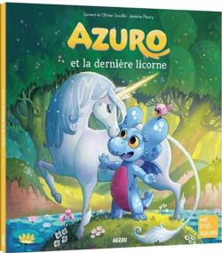 AZURO -  ET LA DERNIÈRE LICORNE