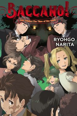 BACCANO! -  1931 WINTER: THE TIME OF THE OASIS -LIGHT NOVEL- (ENGLISH V.) 20
