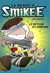 BANDE A SMIKEE, LA -  LE RETOUR DU VAMPIRE 02