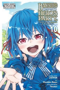 BANISHED FROM THE HERO'S PARTY, I DECIDED TO LIVE A QUIET LIFE IN THE COUNTRYSIDE -  (ENGLISH V.) 10