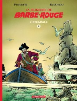 BARBE-ROUGE -  INTÉGRALE -  LA JEUNESSE DE BARBE-ROUGE 02