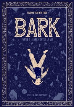 BARK -  BARK CONTRE LA VIE (FRENCH V.) 01
