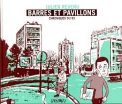 BARRES ET PAVILLONS -  CHRONIQUES DU 93