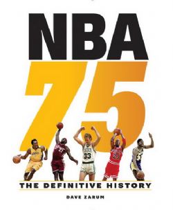 BASKETBALL -  NBA 75 THE DEFINIITIVW HISTORY