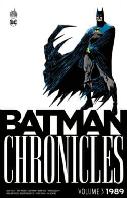 BATMAN -  1989 (FRENCH V.) -  BATMAN CHRONICLES 03