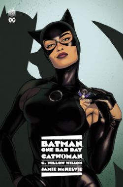 BATMAN -  CATWOMAN (FRENCH V.) -  ONE BAD DAY