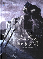 BATMAN -  DES CRIS DANS LA NUIT