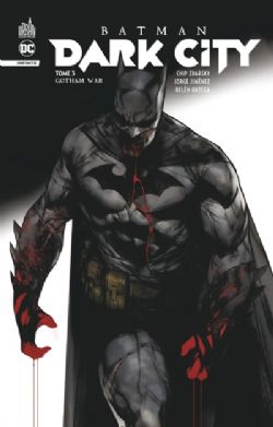 BATMAN -  GOTHAM WAR (FRENCH V.) -  BATMAN DARK CITY 03