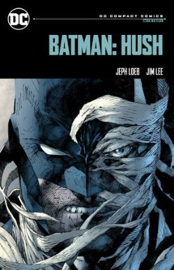 BATMAN -  HUSH (ENGLISH V.) -  DC COMPACT COMICS