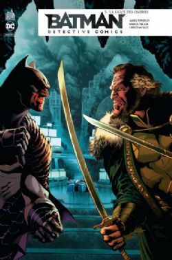 BATMAN -  LA LIGUE DES OMBRES (FRENCH V.) -  BATMAN DETECTIVE COMICS 03