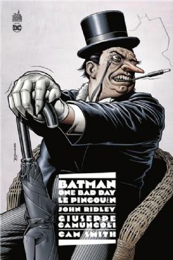 BATMAN -  LE PINGOUIN (FRENCH V.) -  ONE BAD DAY