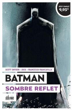 BATMAN -  SOMBRE REFLET -  URBAN OP 2022 08