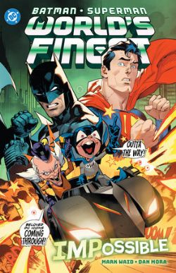 BATMAN/SUPERMAN -  WORLD'S FINEST - IMPOSSIBLE - TP (ENGLISH V.) 06